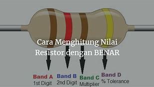 Resistor Dengan Warna Merah Merah Merah Emas Memiliki Nilai Sebesar